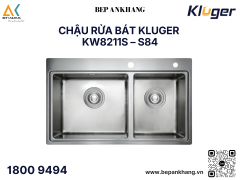 Chậu rửa bát 2 hố Kluger KW8211S S84 - Inox POSCO 304 - Bề mặt Brushed dễ vệ sinh